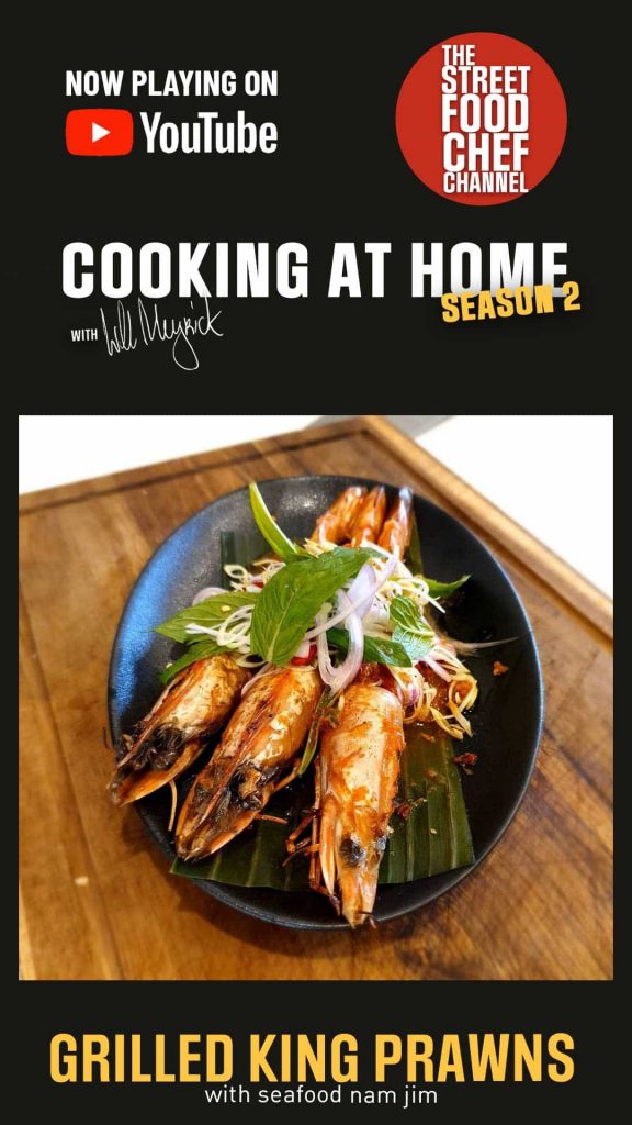 Cooking At Home Season 2: King Prawns with Seafood Nam Jom