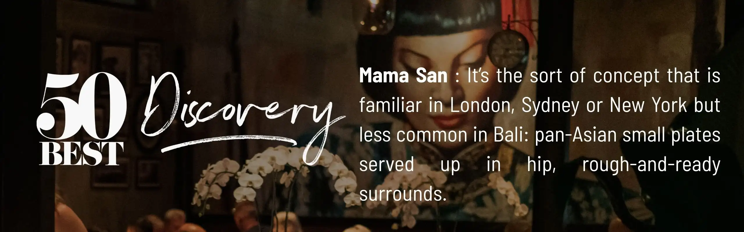 Mama San shortlisted in 50 Best Discovery