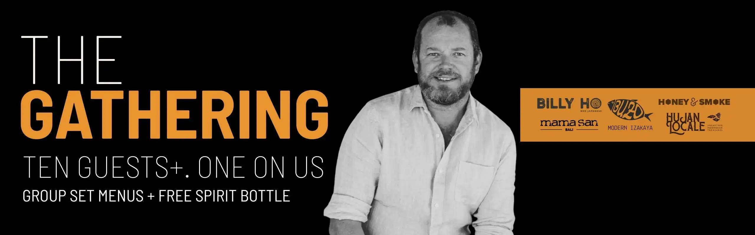 The Gathering: Set menus tailored for 10, with free spirit bottle